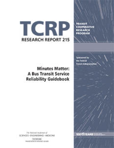 TCRP Research Report 215 – Minutes Matter: A Bus Transit Servi